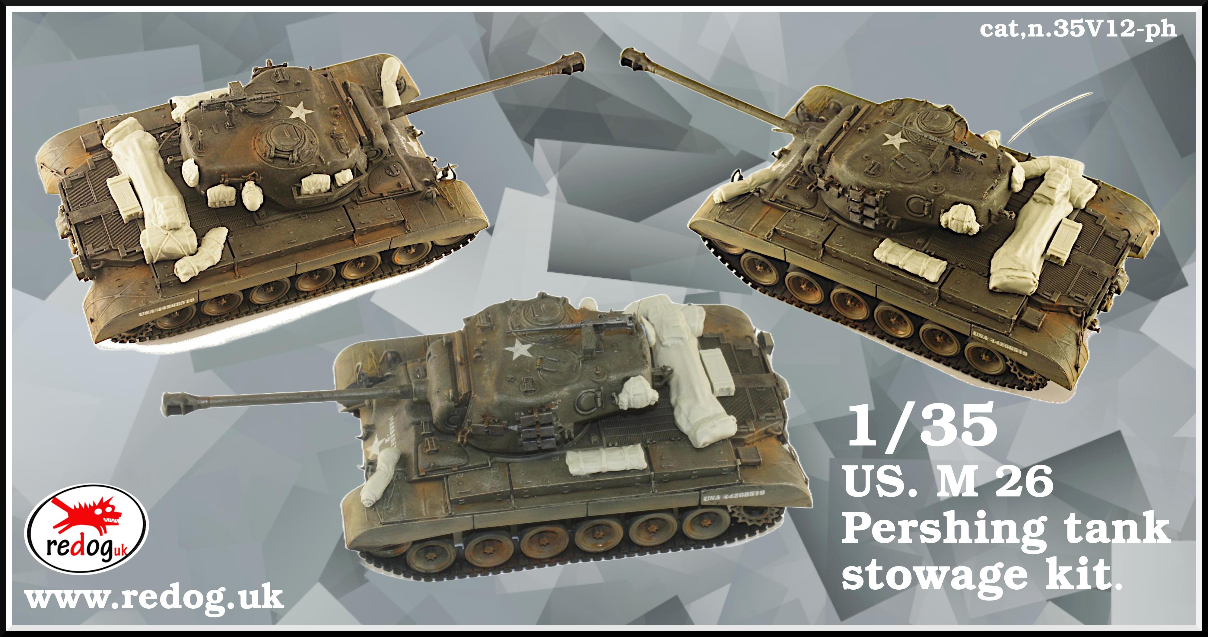 1:35 US M26 Pershing Tank Stowage Kit /35PH