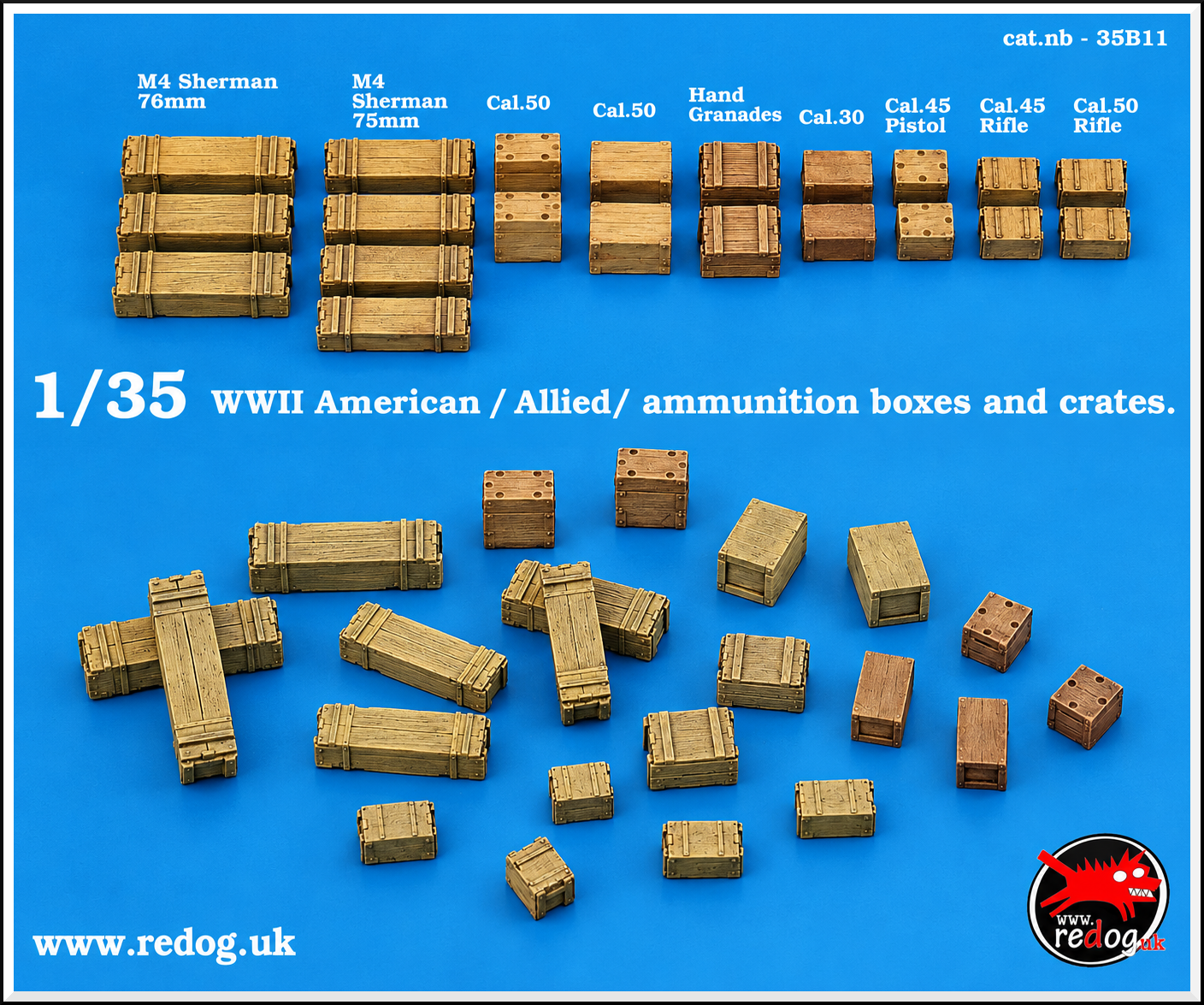 1:35 Redog - WWII  USA / Allied ammo crtaes set./35B11