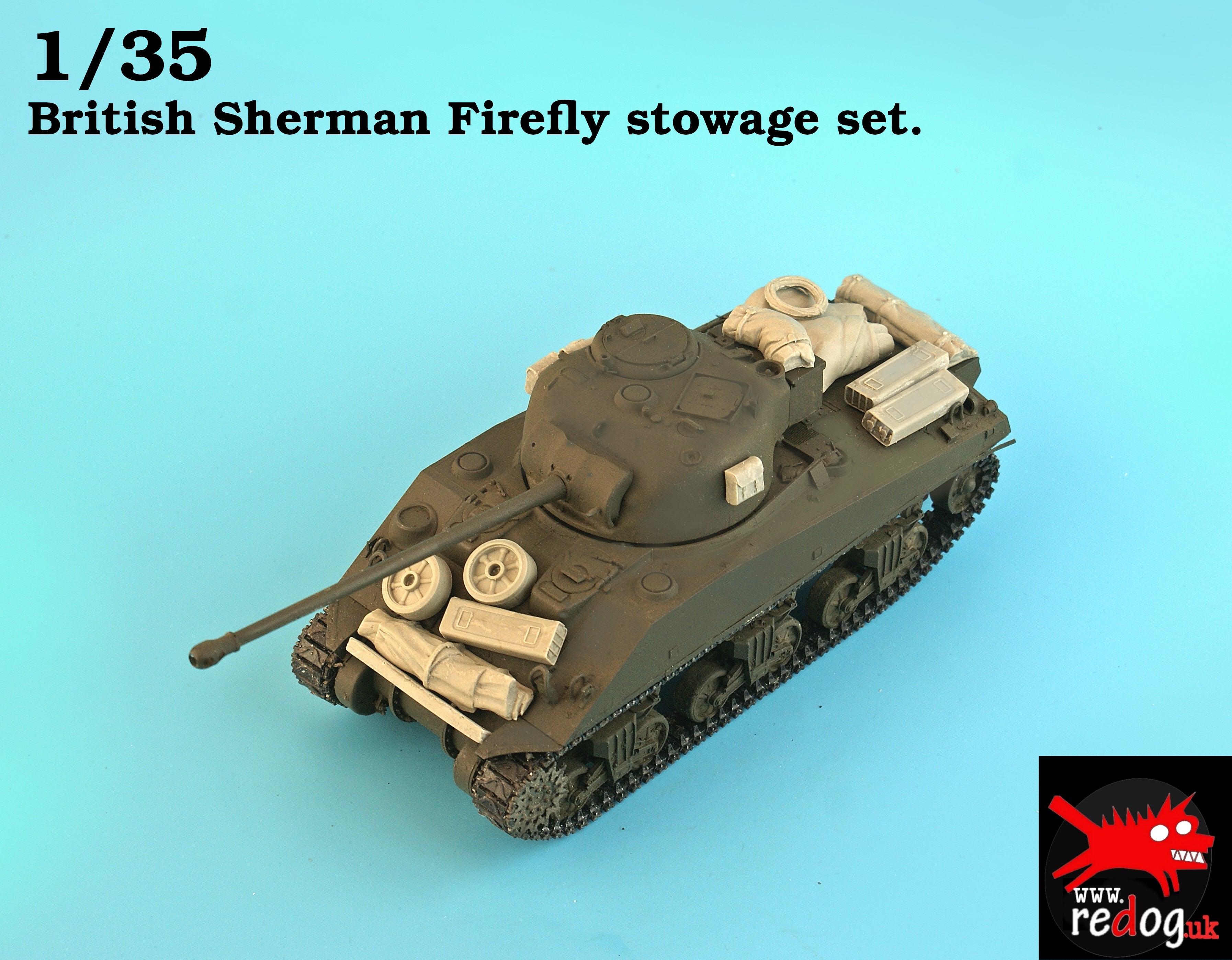1/35 Redog -British Sherman Firefly stowage set.